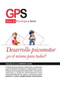 DESARROLLO PSICOMOTOR ¨ES EL MISMO PARA TODOS?