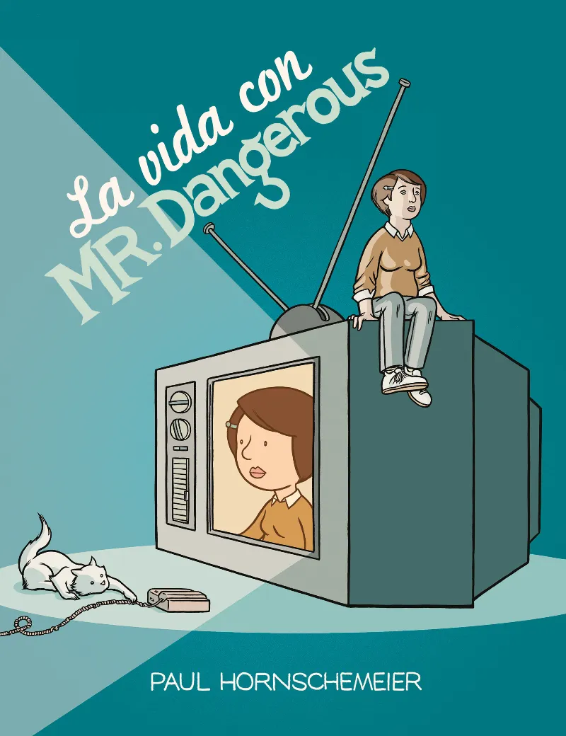 VIDA CON MR. DANGEROUS