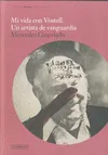 VIDA CON VOSTELL,MI -UN ARTISTA DE VANGUARDIA-