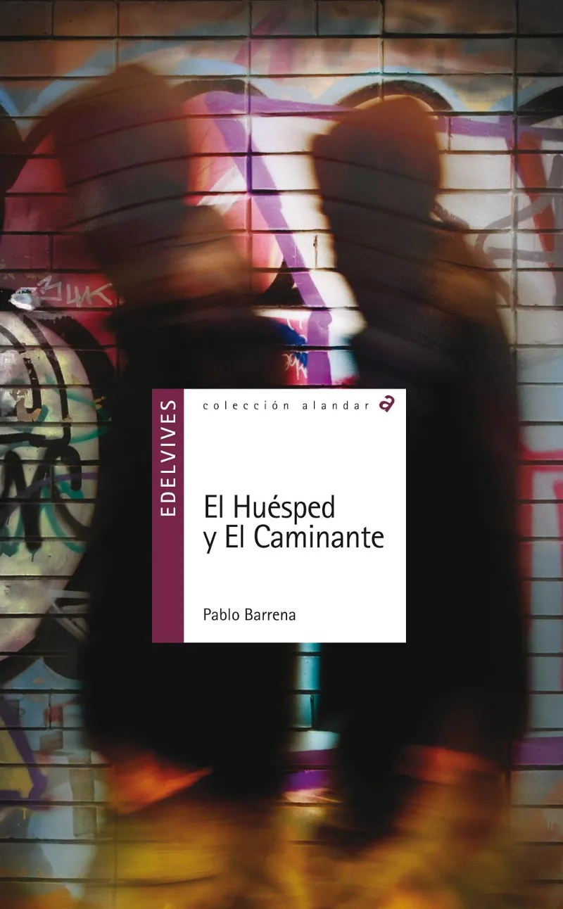 HUESPED Y EL CAMINANTE,EL