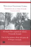 TRAGEDIAS DE LA VIDA VULGAR -CUENTOS TRISTES-