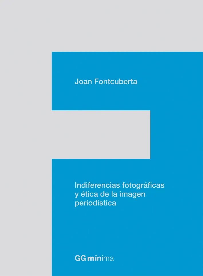 INDIFERENCIAS FOTOGRAFICAS Y ETICA DE LA IMAGEN