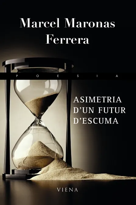 ASIMETRIA D'UN FUTUR D'ESCUMA