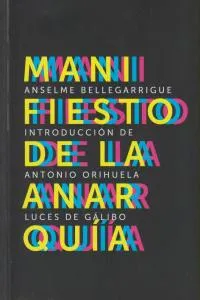MANIFIESTO DE LA ANARQUIA