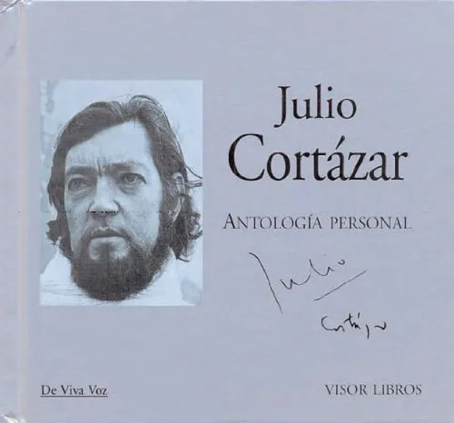 JULIO CORTAZAR ANTOLOGIA PERSONAL + CD