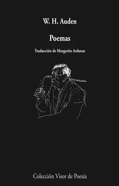 POEMAS -E.H.AUDEN- -TRADUCCION DE MARGARITA ARDANAZ-
