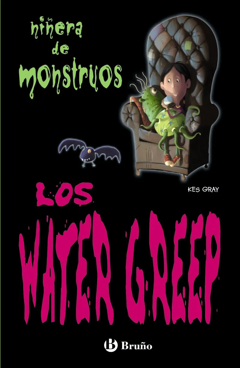 WATER GREEP,LOS -NIÑERA DE MONSTRUOS 3-
