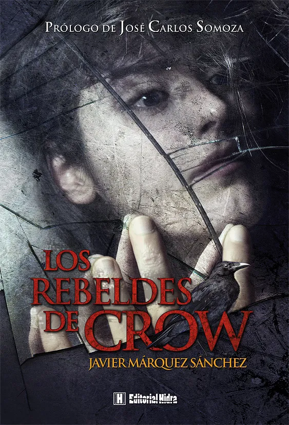 REBELDES DE CROW,LOS