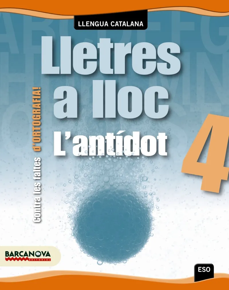 LLETRES A LLOC -L'ANTIDOT 4 ESO-