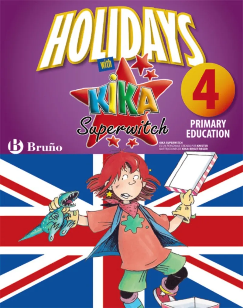 HOLIDAYS WITH KIKA SUPERWITCH PRIMARY EDUCATION 4