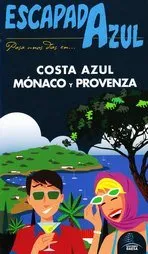 ESCAPADA AZUL COSTA AZUL MONACO Y PROVENZA