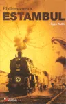 ULTIMO TREN A ESTAMBUL,EL
