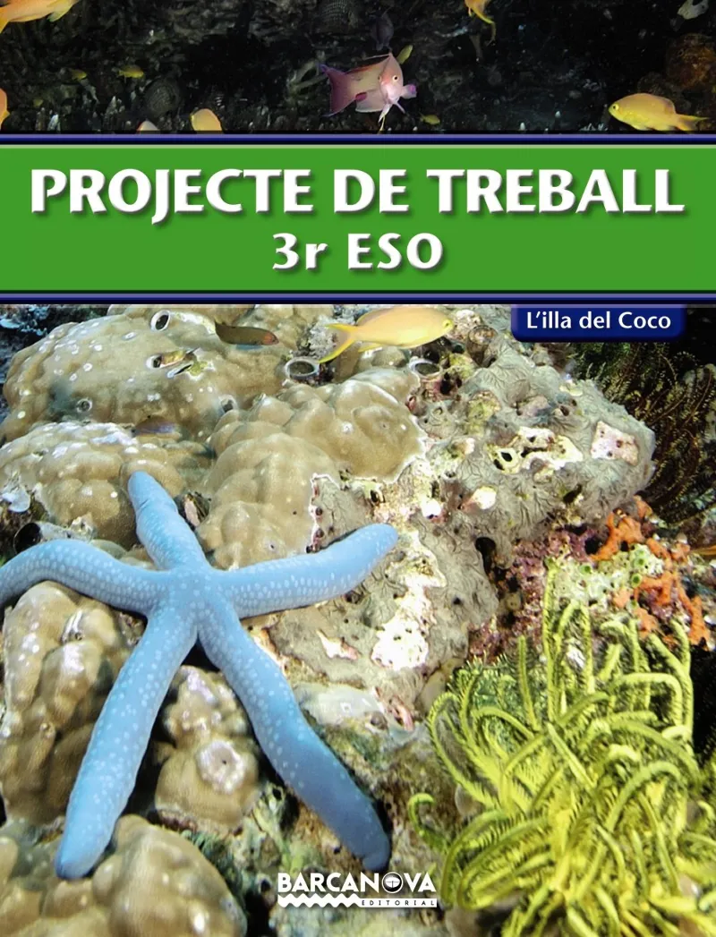 PROJECTE DE TREBALL 3R ESO L'ILLA DEL COCO
