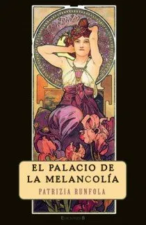 PALACIO DE LA MELANCOLIA,EL