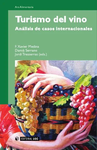TURISMO DEL VINO-ANALISI DE CASOS INTERNACIONALES-