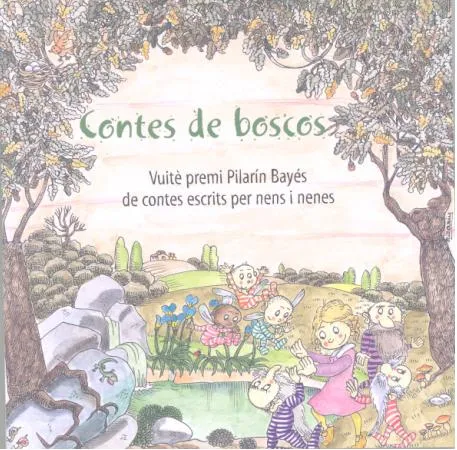 CONTES DE BOSCOS -VUITE PREMI DE PILARIN BAYES...