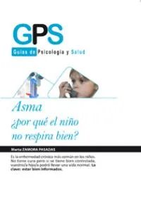 ASMA POR QUE EL NIÑO NO RESPIRA BIEN