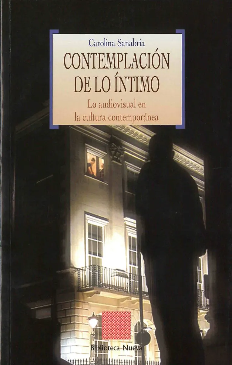 CONTEMPLACION DE LO INTIMO