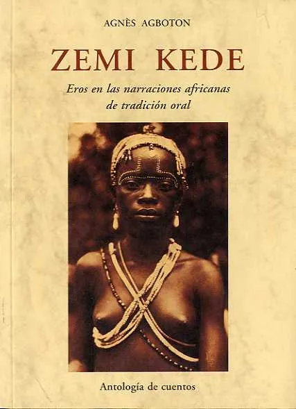 ZEMI KEDE -EROS EN LAS NARRACIONES AFRICANAS DE L