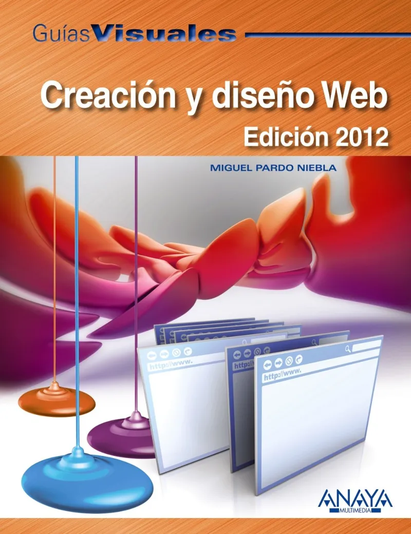 CREACION Y DISEÑO WEB EDICION 2012