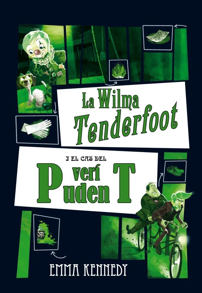 WILMA TENDERFOOT I EL CAS DEL VERI PUDENT,LA
