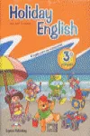 HOLIDAY ENGLISH 3R PRIMARIA