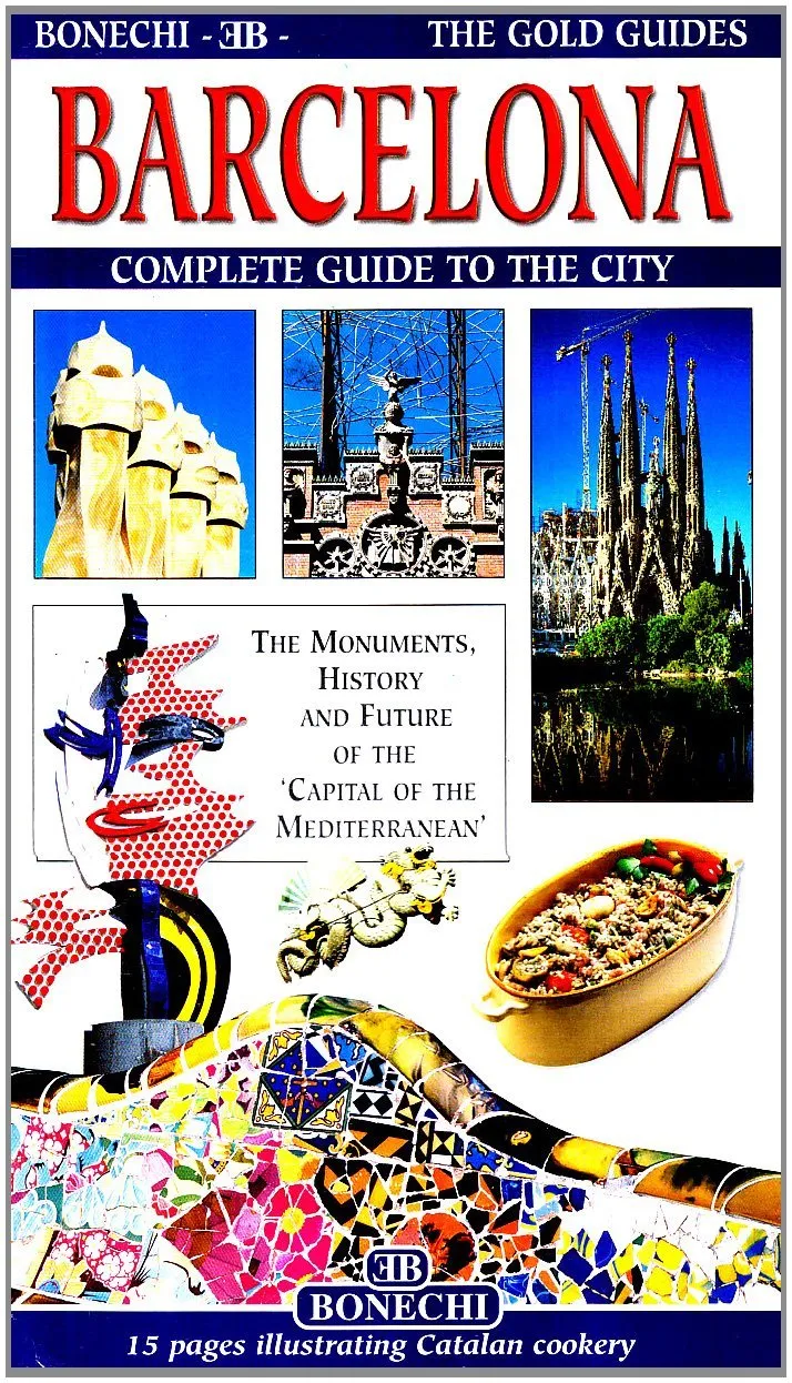 BARCELONA -COMPLETE GUIDE TO THE CITY-