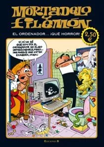 MORTADELO Y FILEMON -EL ORDENADOR QUE HORROR-