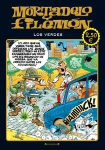 MORTADELO Y FILEMON -LOS VERDES-