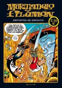 MORTADELO Y FILEMON -DEPORTES DE ESPANTO-