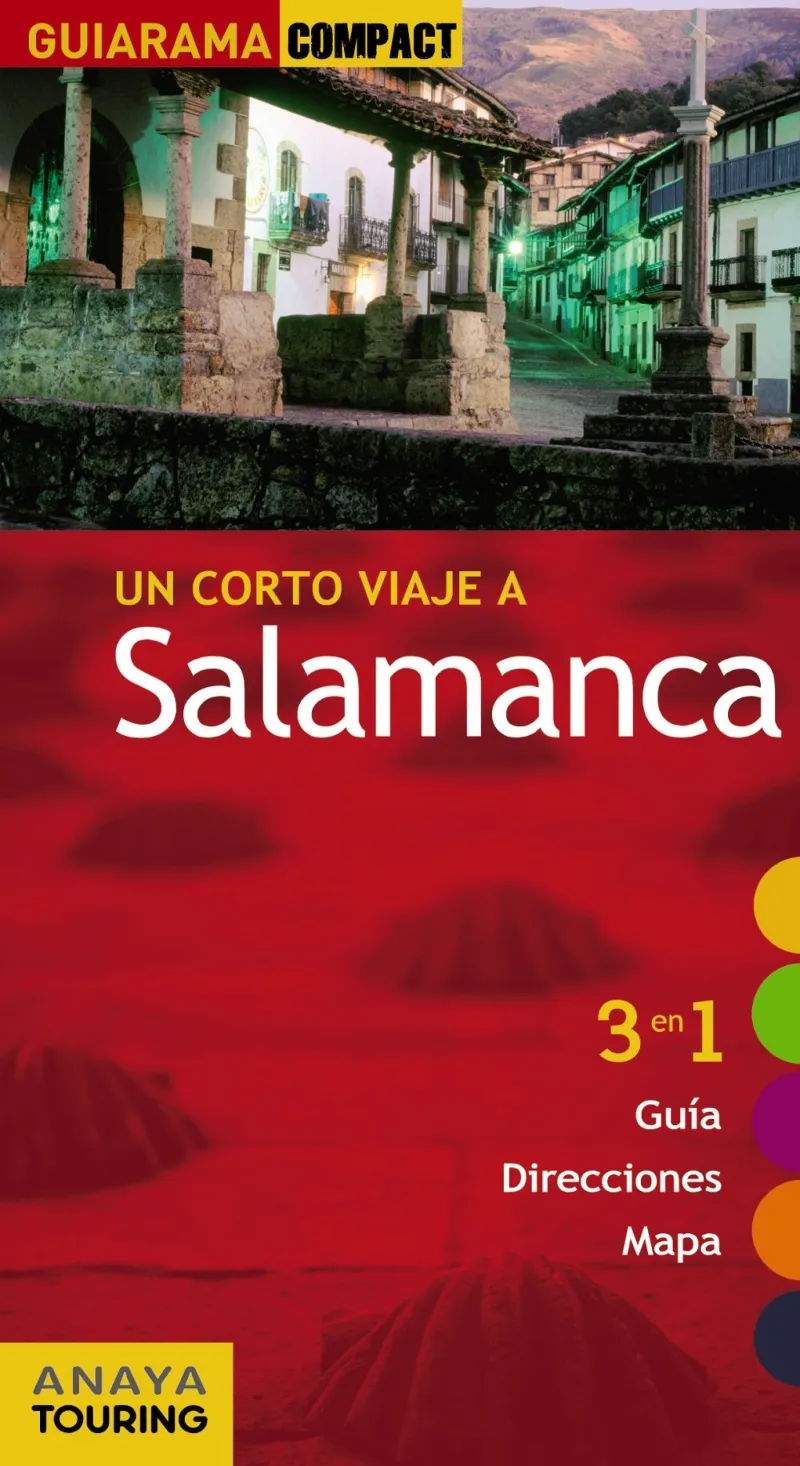 CORTO VIAJE A SALAMANCA,UN -3 EN 1-