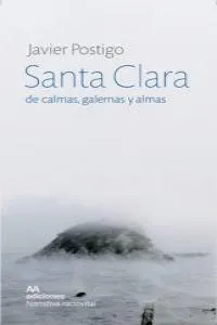 SANTA CLARA DE CALMAS GALERNAS Y ALMAS