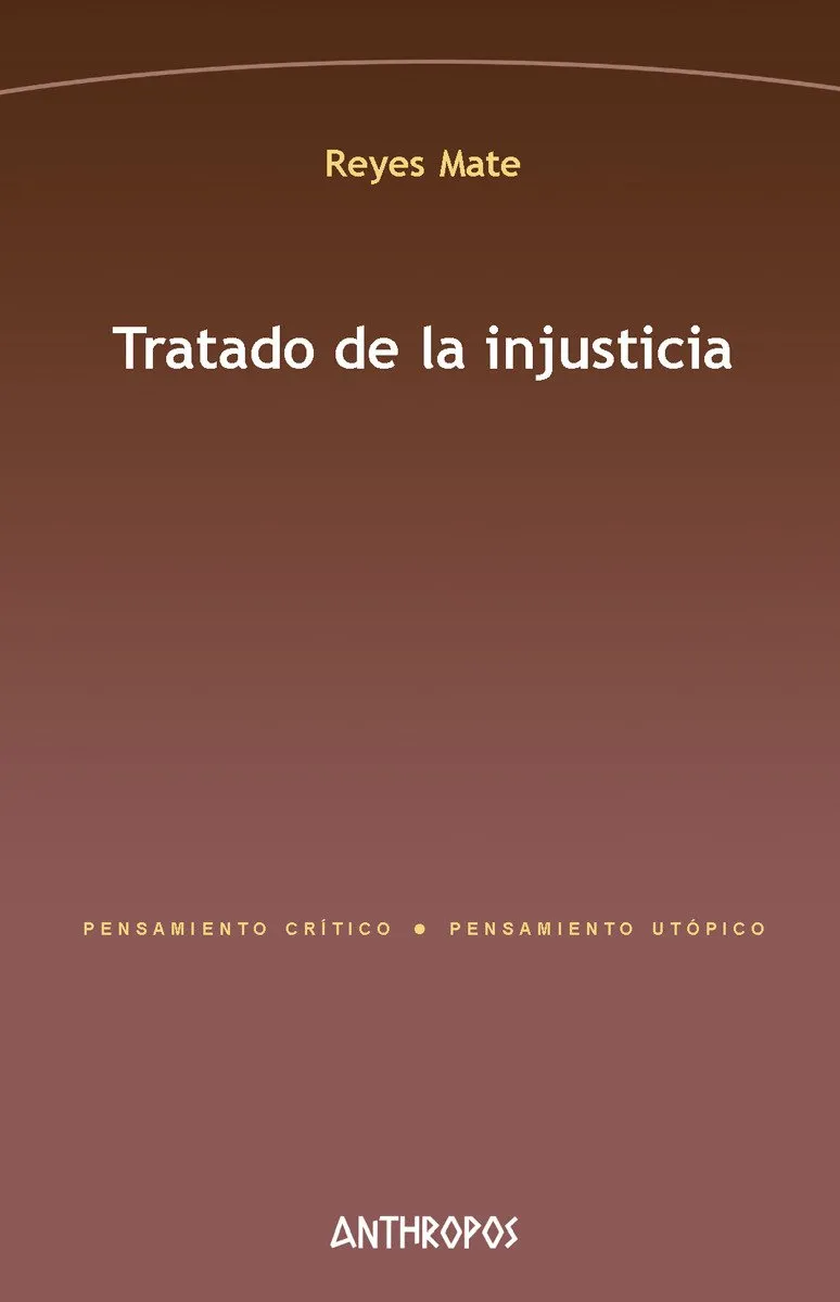TRATADO DE LA INJUSTICIA