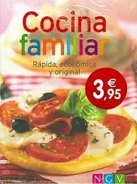 COCINA FAMILIAR -RAPIDA ECONOMICA Y ORIGINAL-