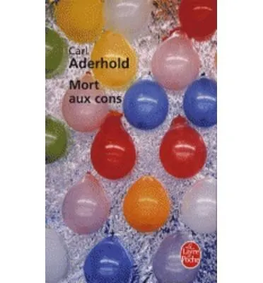MORT AUX CONS