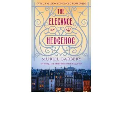 ELEGANCE OF THE HEDGEHOG,THE