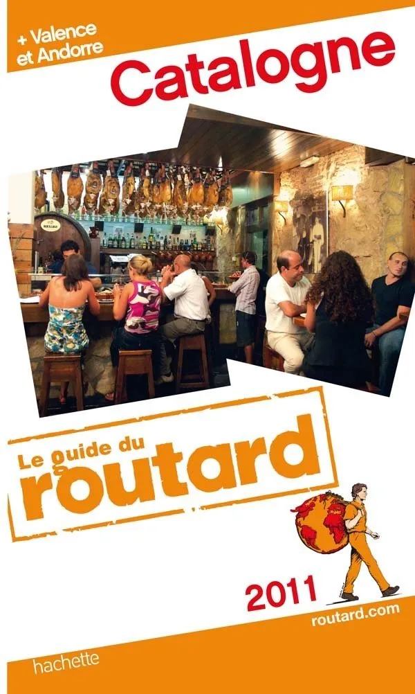 CATALOGNE -LA GUIDE DU ROUTARD 2011-
