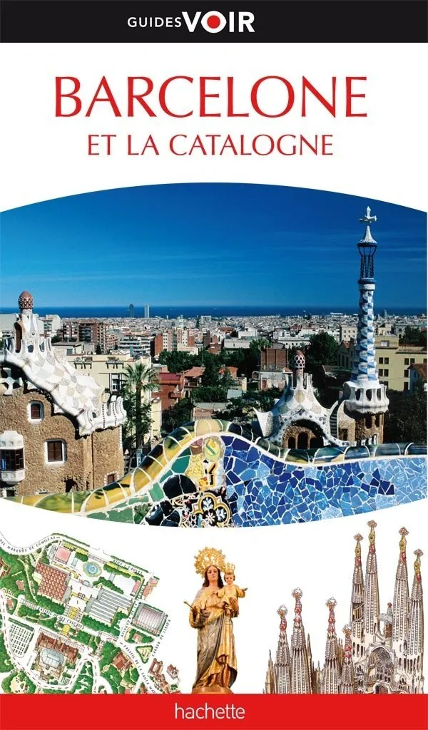 BARCELONE ET LA CATALOGNE