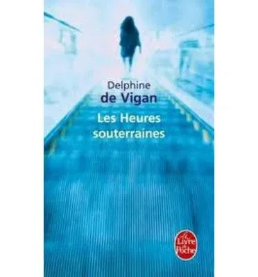 HEURES SOUTERRAINES,LES