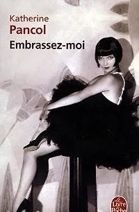 EMBRASSEZ-MOI
