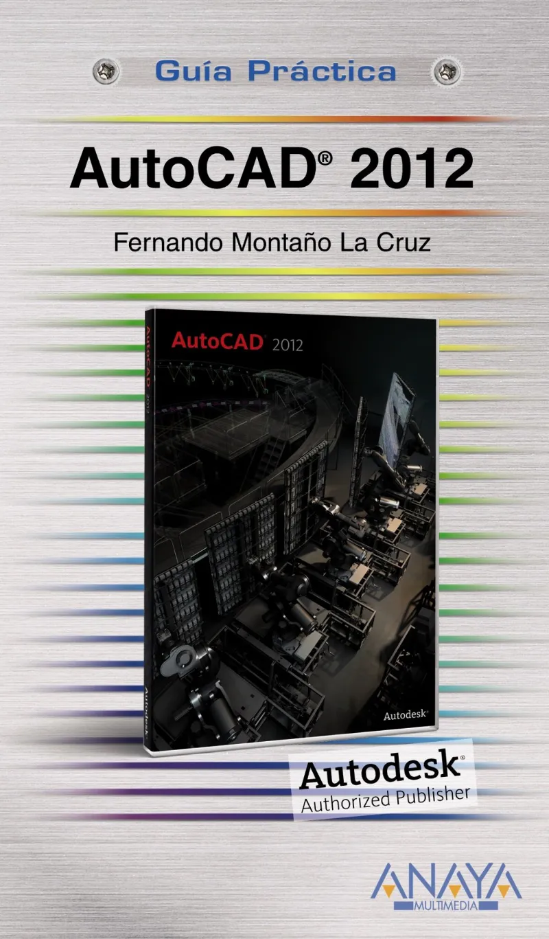 AUTOCAD 2012 -GUIA PRACTICA-