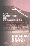 MARTIRES DE PARACUELLOS,LOS
