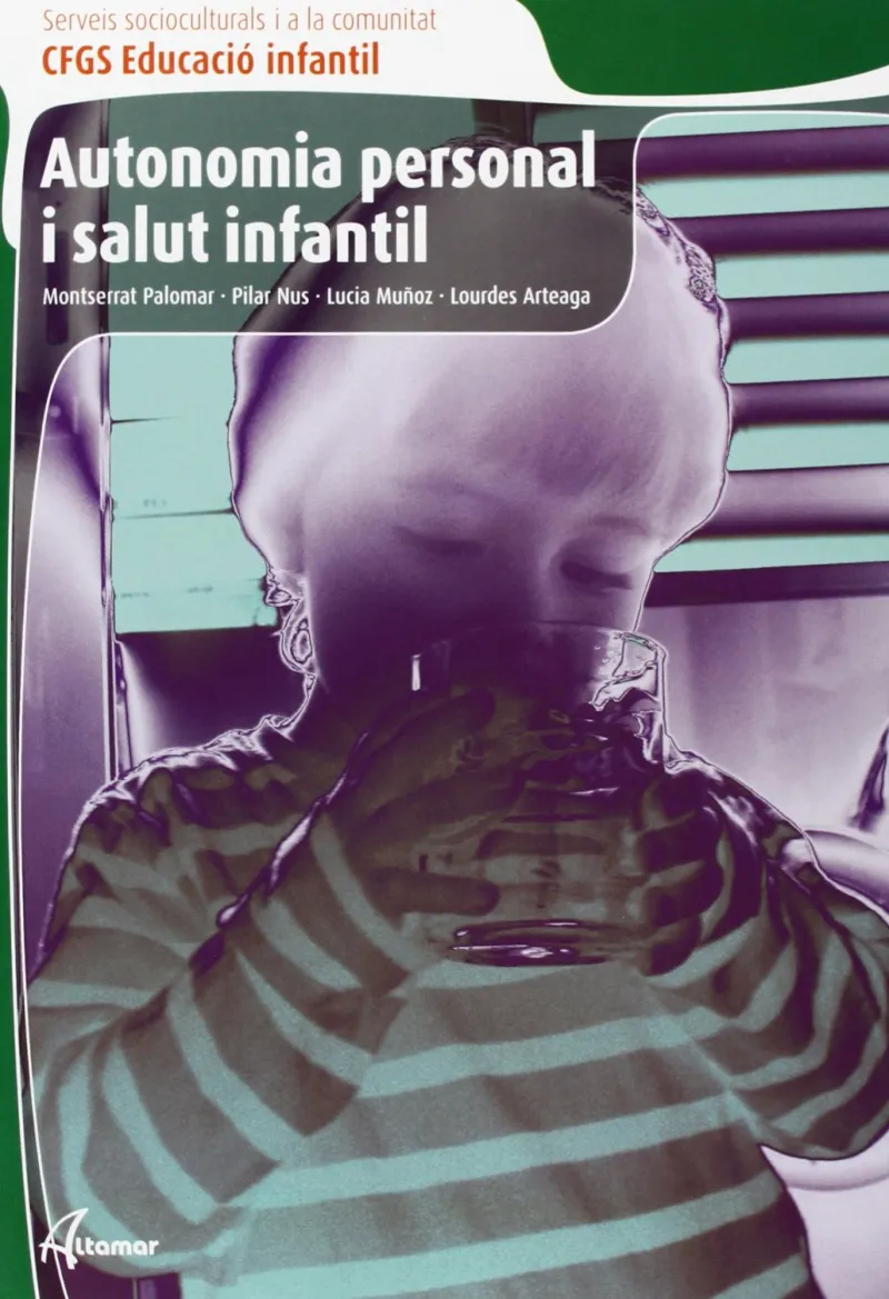 AUTONOMIA PERSONAL I SALUT INFANTIL