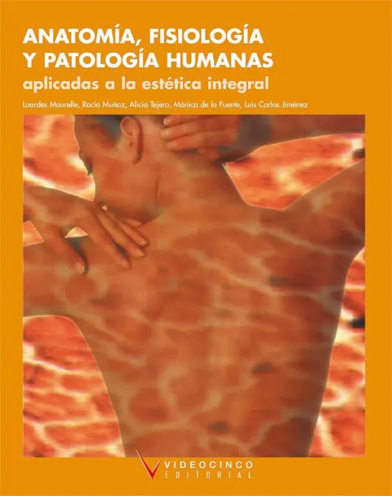 ANATOMIA FISIOLOGIA Y PATOLOGIA HUMANAS