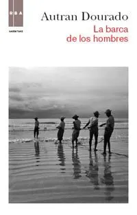 BARCA DE LOS HOMBRES, LA