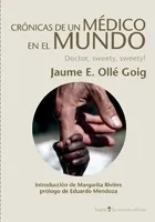 CRONICAS DE UN MEDICO EN EL MUNDO