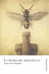 TRAMA DEL ARQUITECTO,LA