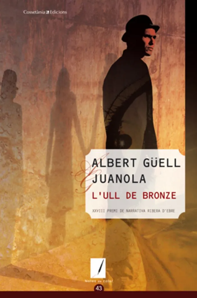 ULL DE BRONZE,L'