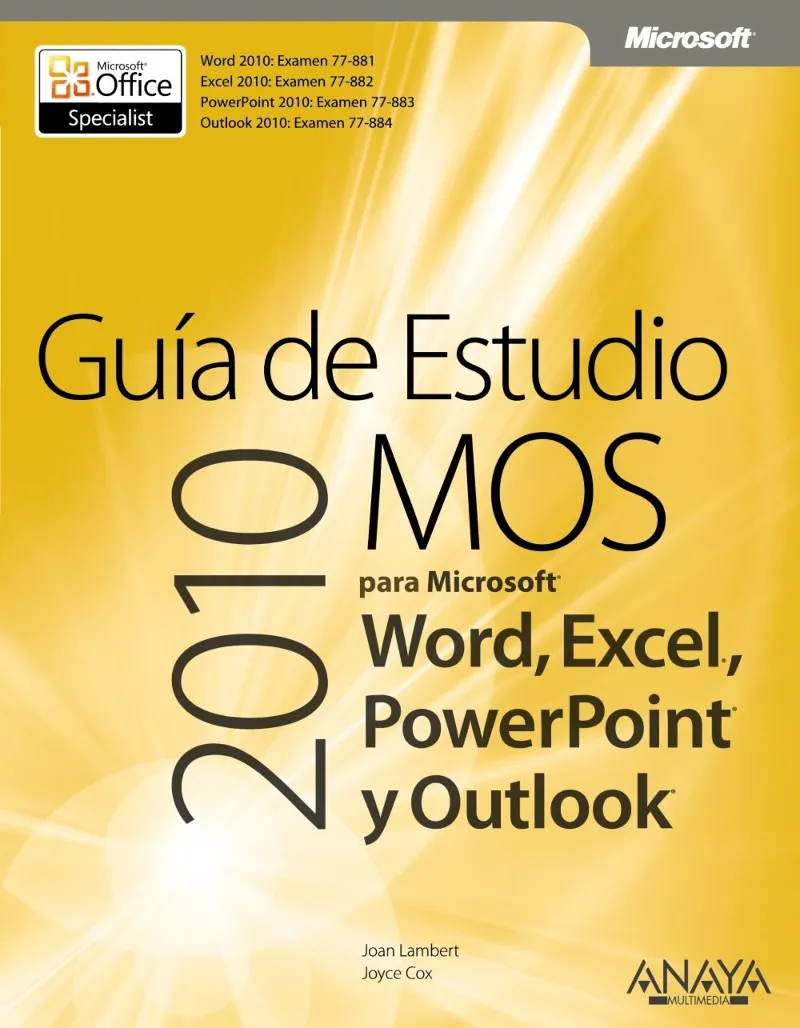 GUIA DE ESTUDIOS MOS 2010 PARA MICROSOFT