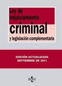 LEY DE ENJUICIAMIENTO CRIMINAL Y LEGISLACION COMP.